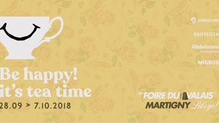 Plus que 7 jours avant le coup d’envoi de la Foire du Valais 2018 ! A découvrir, à vivre, à savourer : « Be happy, it’s tea time » !